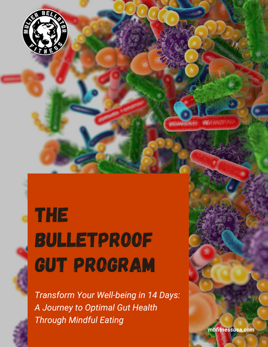 The Bulletproof Gut Program