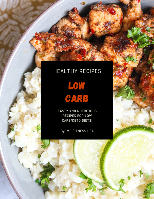 Healthy Recipes: Low Carb Edition